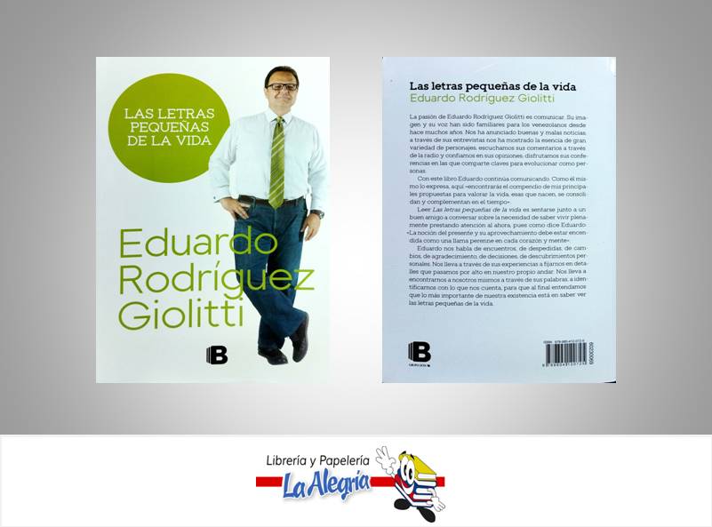 LAS LETRAS PEQUEÑAS DE LA VIDA TEMATICA BIOGRAFIA AUTOR RODRIGUEZ GIOLITTI,EDUARDO EDITORIAL PLANETA
