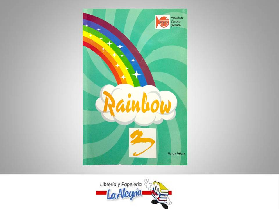 RAINBOW 3  TEMATICA IDIOMAS AUTOR MARIEN ESTEVEZ EDITORIAL SALESIANA