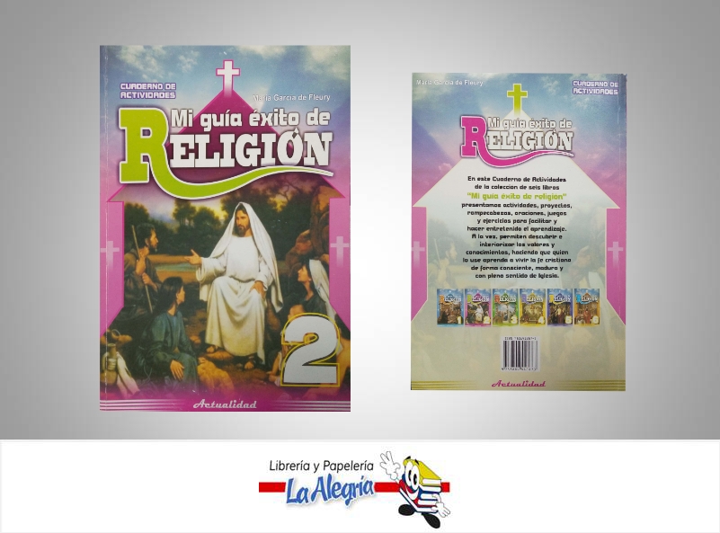 MI GUIA EXITO DE RELIGION 2  TEMATICA RELIGION AUTOR GARCIA DE FLEURY, MARIA EDITORIAL EDITORIAL ACTUALIDAD