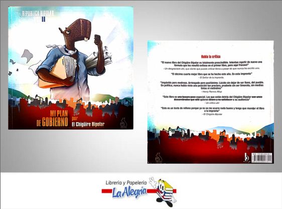 REPUBLICA BIPOLAR VOL II  TEMATICA POLITICA AUTOR CHIGUIRE BIPOLAR EDITORIAL EDICIONES CHIGUIRE