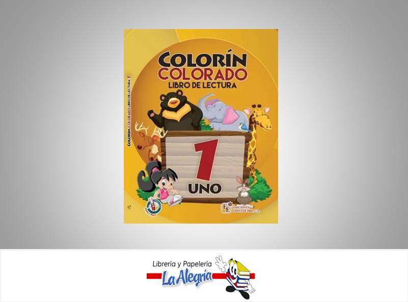 COLORIN COLORADO 1 LIBRO DE LECTURA  TEMATICA LECTURA AUTOR EDICIONES EDINTER 2004 EDITORIAL EDICIONES EDINTER 2004