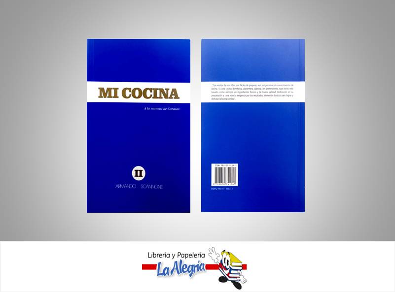 MI COCINA II TEMATICA COCINA AUTOR ARMANDO SCANNONE MARCA ARMANDO SCANNONE EDITOR