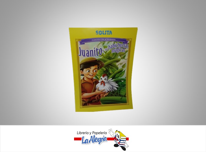 JUANITO Y LAS HABICHUELAS MAGICAS CUENTOS CON ACTIVIDADES MARCA SOLITA