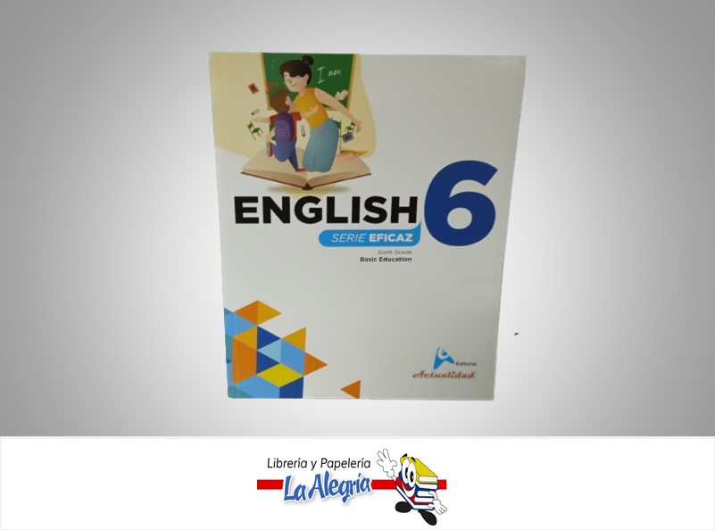ENGLISH SERIE EFICAZ 6 AUTOR EVARISTO DE JESUS PAREDES EDITORIAL ACTUALIDAD