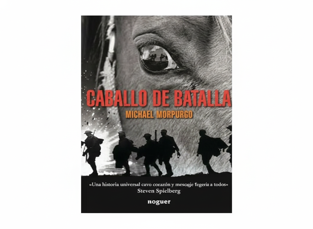 CABALLO DE BATALLA TEMATICA NOVELA AUTOR MICHAEL MORPURGO MARCA EDITORIAL NOGUER