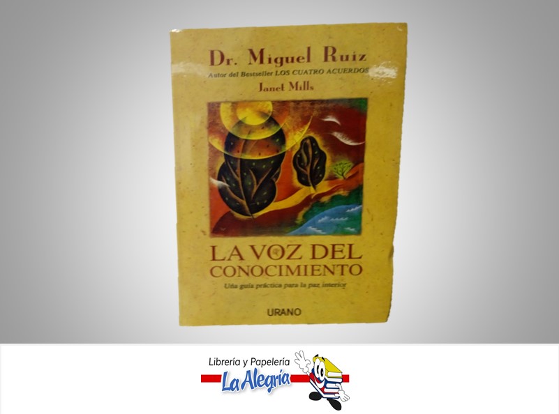 LA VOZ DEL CONOCIMIENTO TEMATICA AUTOAYUDA AUTOR DR. MIGUEL RUIZ MARCA URANO