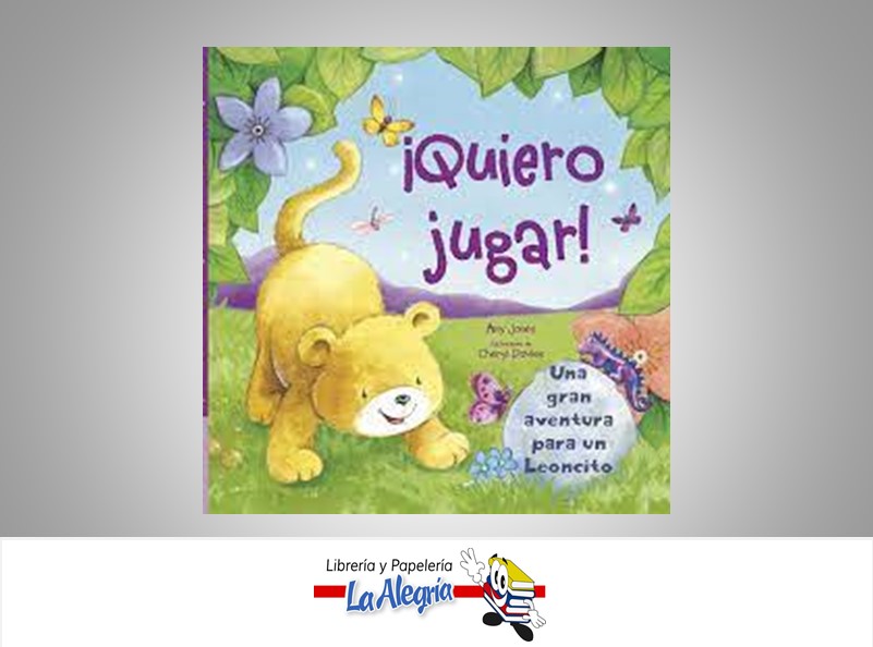 QUIERO JUGAR TEMATICA CUENTO INFANTIL AUTOR AMY JONES MARCA PAMMINI BOOKS