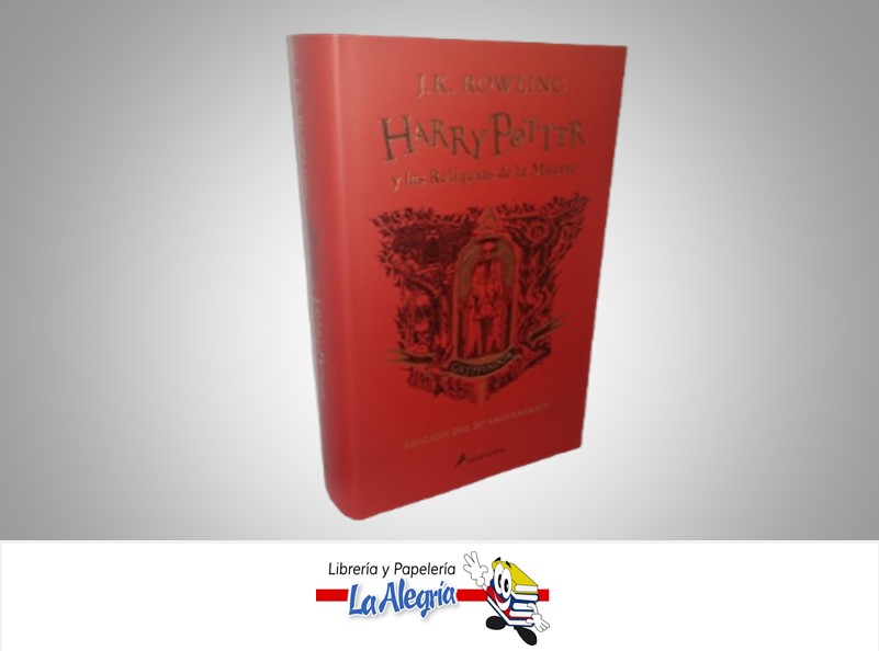 HARRY POTTER Y LAS RELIQUIAS DE LA MUERTE  GRYFFINDOR TEMATICA NOVELA FICCION AUTOR J.K ROWLING EDITORIAL SALAMANDRA