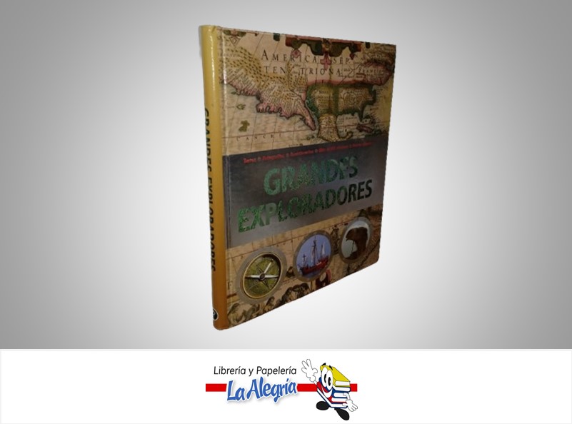 GRANDES EXPLORADORES TEMATICA ENCICLOPEDIA AUTOR PARRAGON MARCA PARRAGON