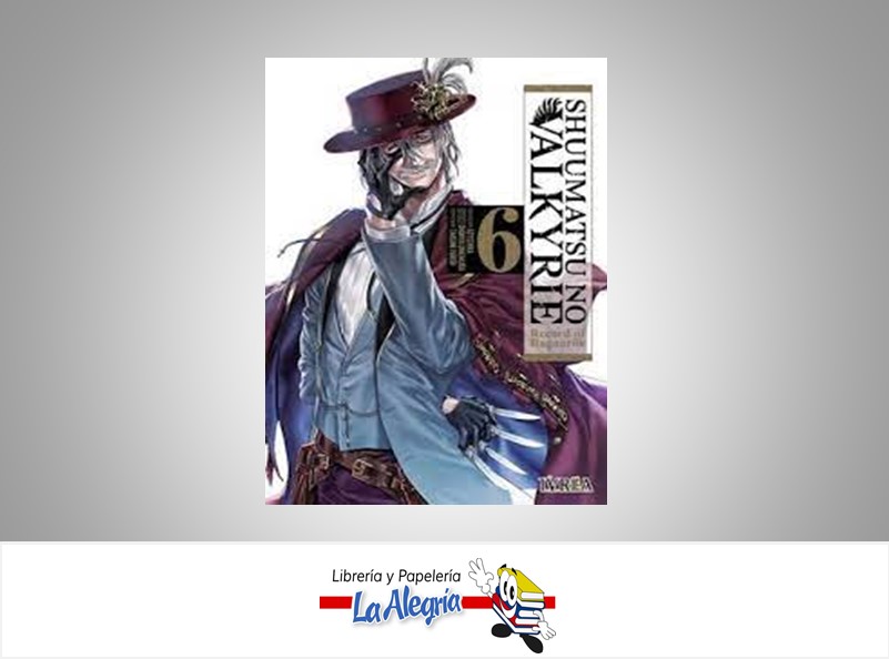 SHUUMATSU NO VALKYRIE VOL.6 TEMATICA MANGA AUTOR SHINYA UMEMURA, AJICHIKA EDITORIAL IVREA