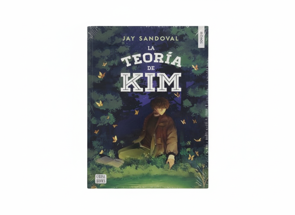 LA TEORIA DE KIM TOMO II TEMATICA NOVELA JUVENIL AUTOR JAY SANDOVAL EDITORIAL CROSS BOOKS