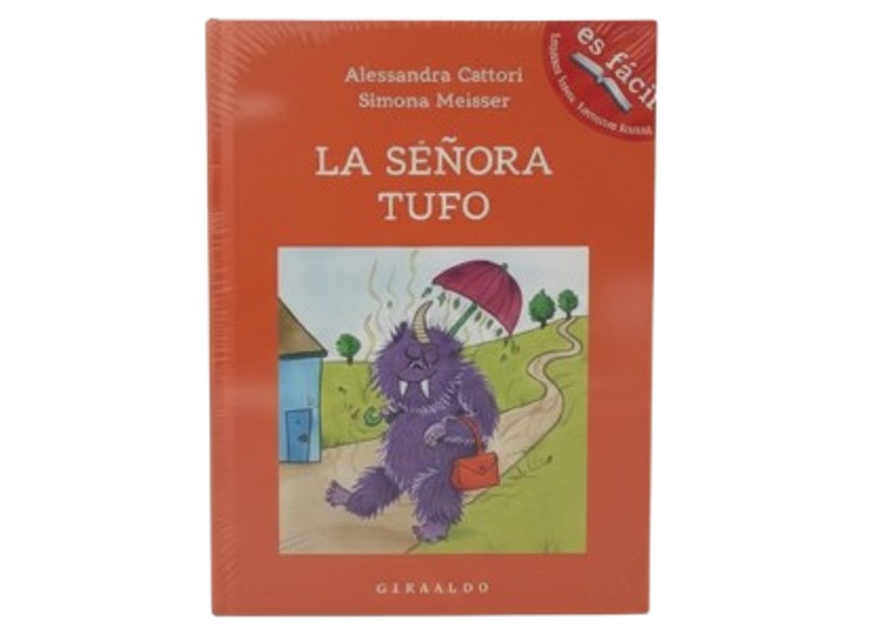 LA SEÑORA TUFO TEMATICA CUENTOS INFANTILES AUTORAS ALESSANDRA CATTORI Y SIMONA MEISSER EDITORIAL OCEANO GRIBAUDO