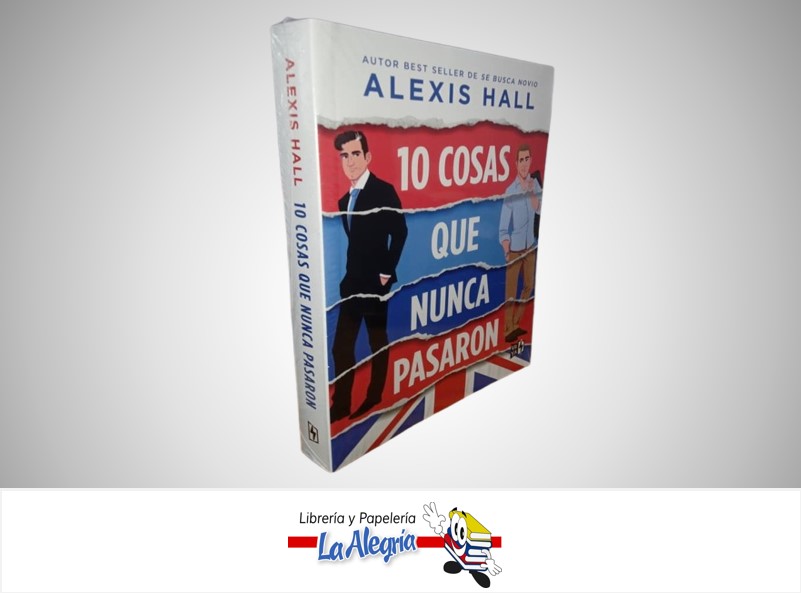 10 COSAS QUE NUNCA PASARON TEMATICA NOVELA  AUTOR ALEXIS HALL MARCA V&R EDITORAS