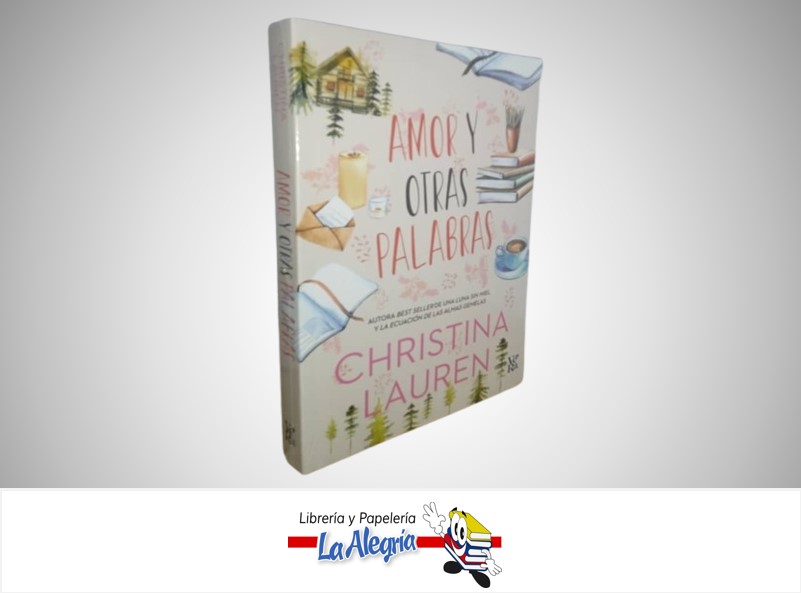 AMOR Y OTRAS PALABRAS TEMATICA NOVELA  AUTOR CHRISTINA LAUREN MARCA V&R EDITORAS