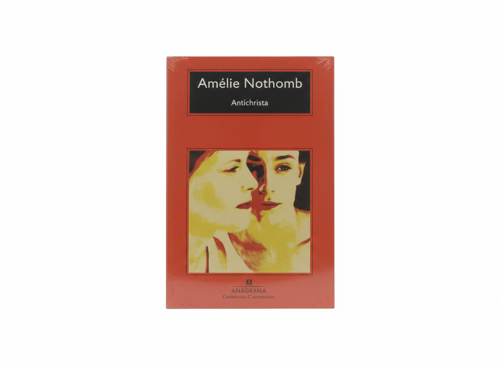 ANTICHRISTA TEMATICA NOVELA JUVENIL AUTOR AMELIE NOTHOMB MARCA ANAGRAMA