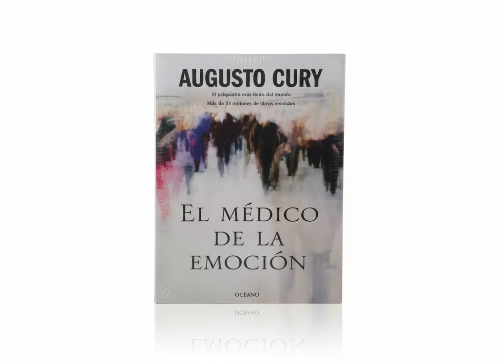 EL MEDICO DE LA EMOCION TEMATICA PSICOLOGIA AUTOR AUGUSTO CURY MARCA OCEANO