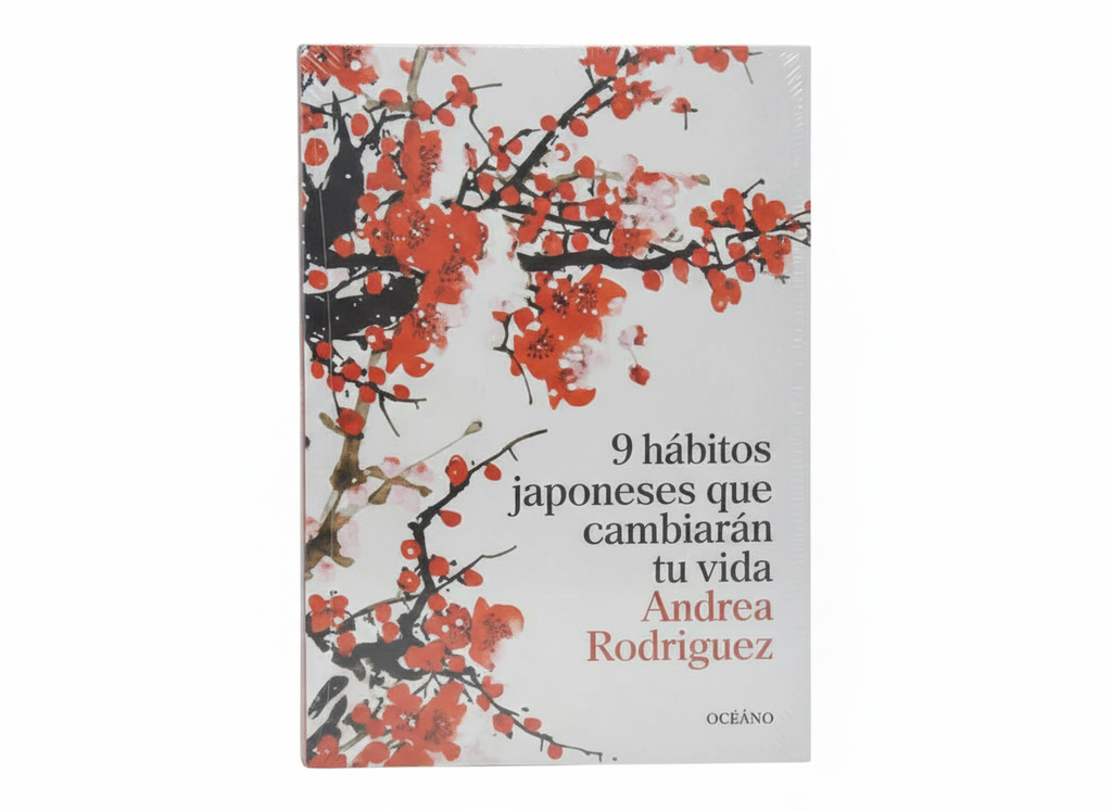 9 HABITOS JAPONESES QUE CAMBIARAN TU VIDA TEMATICA AUTOAYUDA AUTOR ANDREA RODRIGUEZ MARCA OCEANO