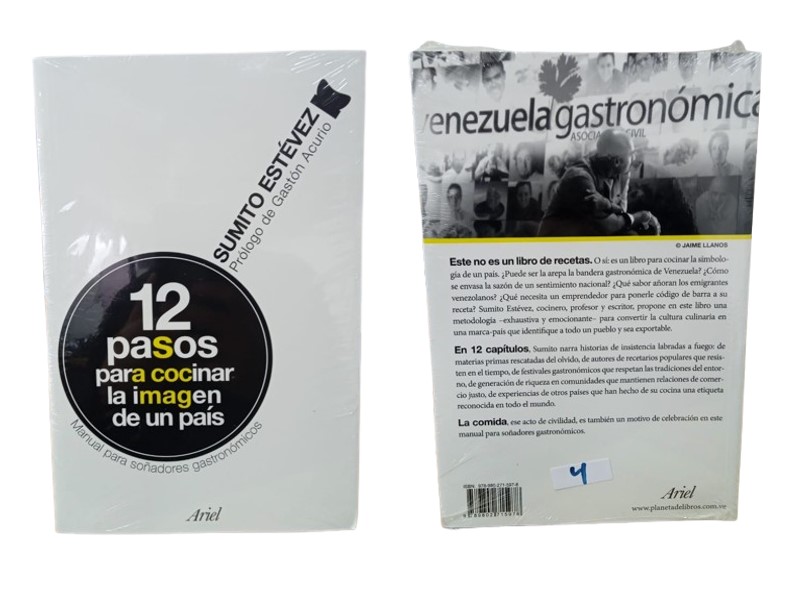 12 PASOS PARA COCINAR LA IMAGEN DE UN PAIS TEMATICA COCINA AUTOR SUMITO ESTÉVEZ EDITORIAL ARIEL