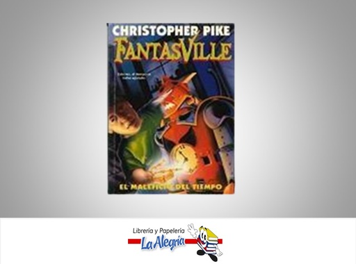 [9788440685353] EL MALEFICO DEL TIEMPO FANTASVILLE TEMATICA NOVELAS FICCION AUTOR CHRISTOPHER PIKE EDITORIAL SALAMANDRA