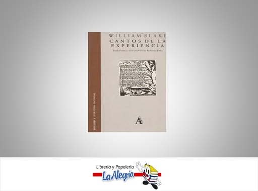 [9788446908128] CANTOS DE LA EXPERIENCIA TEMATICA POESIA AUTOR ROBERTO DIAZ EDITORIAL BIBLIOTECA LITERATURA