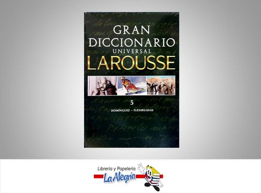 [9789568402525] GRAN DICCIONARIO UNIVERSAL LAROUSSE 5  TEMATICA DICCIONARIOS AUTOR LAROUSSE EDITORIAL LAROUSSE