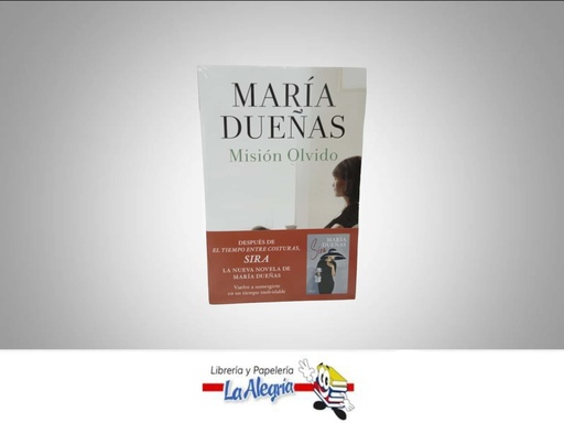 [9789584294357] MISION OLVIDO TEMATICA NOVELA AUTOR MARIA DUEÑAS EDITORIAL PLANETA