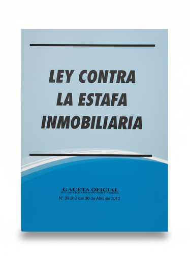 [15110] LEY CONTRA LA ESTAFA INMOBILIARIA TEMATICA LEYES AUTOR G.O.N39.912 EDITORIAL DISTRIBUIDORA ML