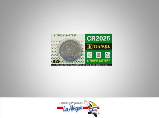 [6927799682177] PILA DE BOTON CR2025 LITIO 3V UND MARCA TIANQIU   
