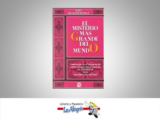 [7509991261092] EL MISTERIO MAS GRANDE DEL MUNDO TEMATICA AUTOAYUDA AUTOR MANDINO, OG EDITORIAL DIANA