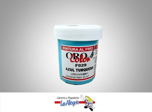 [7590015000605] PINTURA AL FRIO 60CC F029 AZUL TURQUESA MARCA ORO COLOR   