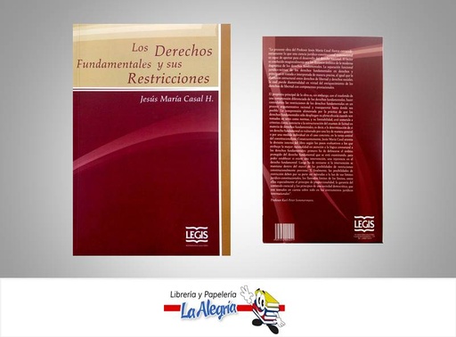 [7591252004241] LOS DERECHOS FUNDAMENTALES Y SUS RESTRIC  TEMATICA DERECHO AUTOR CASAL JESUS MARIA EDITORIAL LEGIS