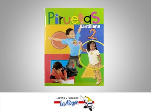 [7591524002401] PIRUETAS 2 TEMATICA EDUCACION AUTOR NAVARRO CARMEN EDITORIAL EDITORIAL SANTILLANA