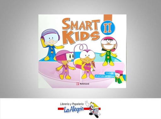 [7591524014213] SMART KIDS II STUDENTS BOOK TEMATICA INGLES AUTOR ROA DORIANA EDITORIAL RICHMOND