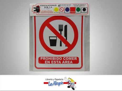 [7593460000138] SENAL PROHIBIDO COMER 21,5X18CM MARCA ETINCA   