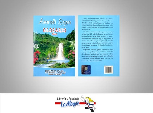 [7593608000075] GLOSARIO TOMO I ENSENANZAS RAY SOL  TEMATICA ESOTERISMO AUTOR EGEA ARACELI EDITORIAL ANTELUX EDITORIAL