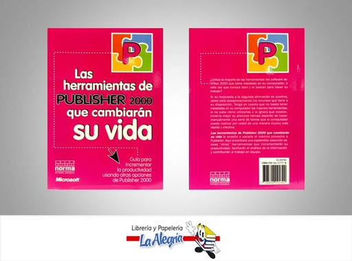 [7706894091300] LAS HERRAMIENTAS DE PUBLISHER 2000  TEMATICA DISEÑO   EDITORIAL NORMA