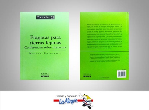 [7706894190522] FRAGATAS PARA TIERRAS LEJANAS  TEMATICA ENSAYO AUTOR COLASANTI MARINA EDITORIAL NORMA