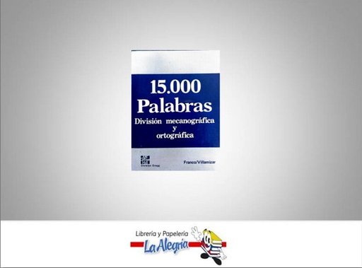 [9684510098] 15.000 PALABRAS DIVISION MECANOGRAFICA Y  TEMATICA IDIOMAS   EDITORIAL DIVISION GREGG