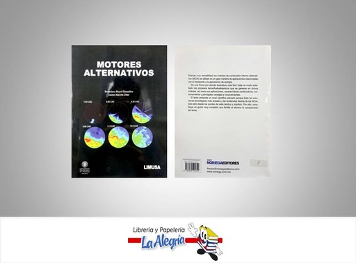 [9786070501852] MOTORES ALTERNATIVOS  TEMATICA MANTENIMIENTO INDUSTRIAL AUTOR PAYRI FRANCISCO/MARTIN J. EDITORIAL LIMUSA