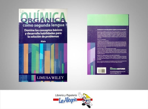 [9786070502910] LA QUIMICA ORGANICA COMO 2DA LENGUA  TEMATICA QUIMICA AUTOR KLEIN DAVID EDITORIAL LIMUSA