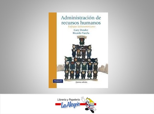 [9786073202497] ADMINISTRACION DE RECURSOS HUMANOS  TEMATICA RECURSOS HUMANOS AUTOR DESSLER GARY EDITORIAL PEARSON