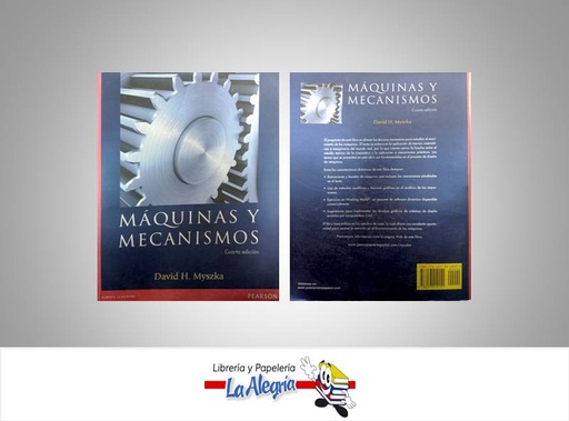 [9786073212151] MAQUINAS Y MECANISMOS  TEMATICA INGENIERIA AUTOR MYSZKA DAVID EDITORIAL PEARSON