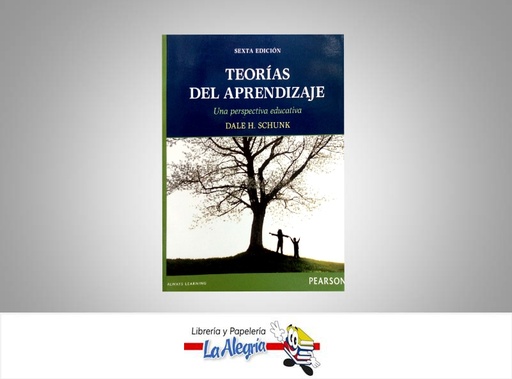 [9786073215759] TEORIAS DEL APRENDIZAJE  TEMATICA EDUCACION AUTOR DALE H. SCHUNK EDITORIAL PEARSON