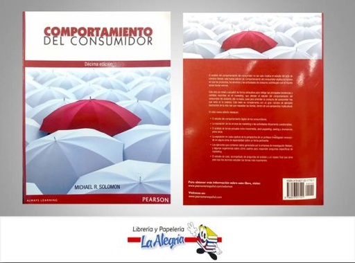 [9786073217101] COMPORTAMIENTO DEL CONSUMIDOR  TEMATICA ADMINISTRACION AUTOR SOLOMON MICHAEL EDITORIAL EDITORIAL PEARSON