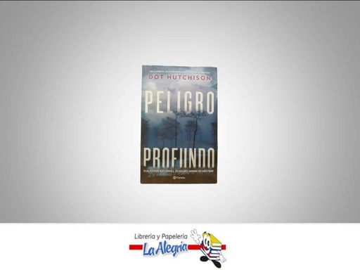 [9786280000213] PELIGRO PROFUNDO  TEMATICA NOVELA TERROR AUTOR DOT HUTCHISON EDITORIAL PLANETA