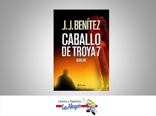 [9788408063018] CABALLO DE TROYA 7 TEMATICA NOVELA FICCION AUTOR J.J.BENITEZ EDITORIAL PLANETA