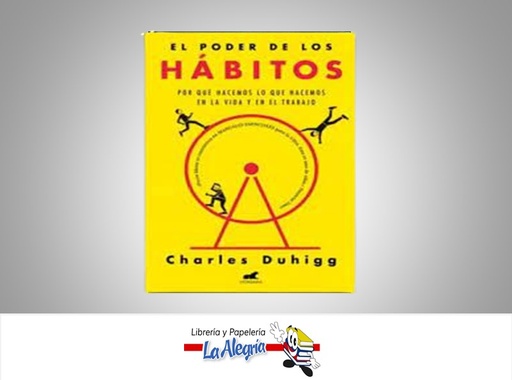 [9788417664138] EL PODER DE LOS HABITOS TEMATICA AUTOAYUDA AUTOR CHARLES DUHIGG