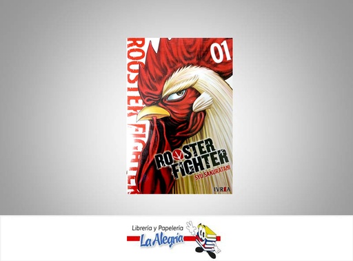 [9788418751813] ROOSTER FIGHTER 01 TEMATICA MANGA AUTOR SHU SAKURATANI EDITORIAL IVREA