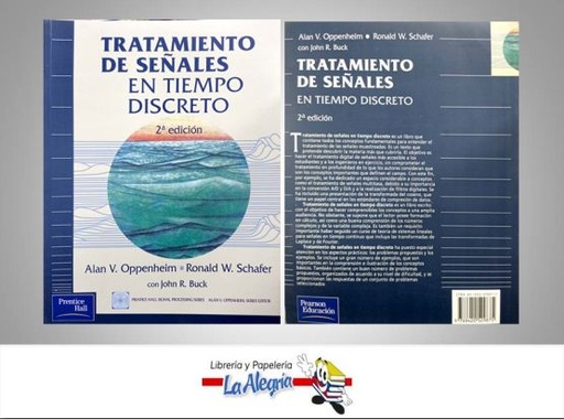 [9788420529875] TRATAMIENTO DE SENALES EN TIEMPO DISCRET  TEMATICA INGENERIA AUTOR  ALAN OPPENHEIM- RONALD W EDITORIAL PEARSON/PRENTICE HALL