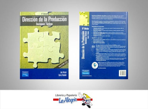 [9788420530369] DIRECCION DE LA PRODUCCION DECI TACTICAS  TEMATICA NEGOCIOS Y GERENCIA AUTOR JAY HEIZER-BARRY RENDER EDITORIAL PEARSON/PRENTICE HALL
